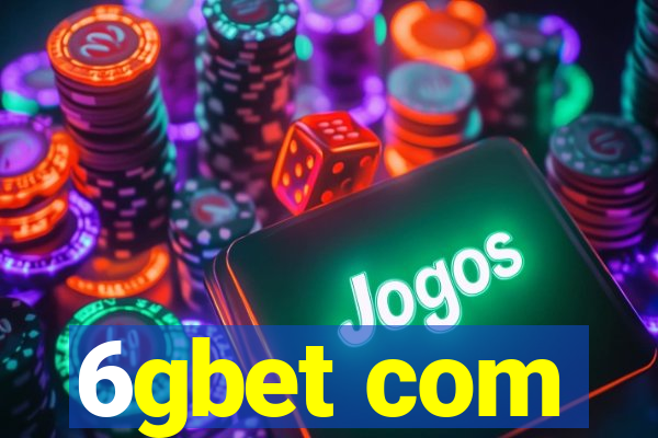 6gbet com